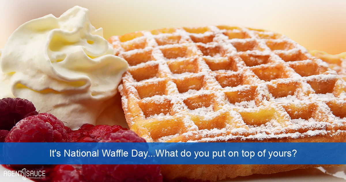 It's National Waffle Day...What do you put on top of yours?