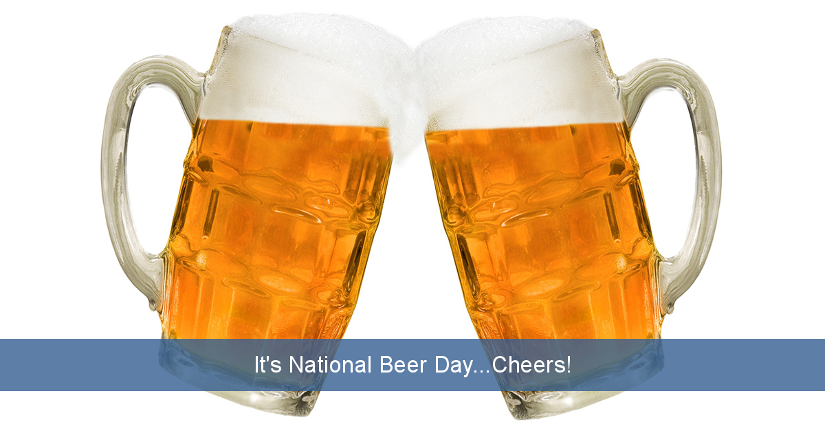 It's National Beer Day