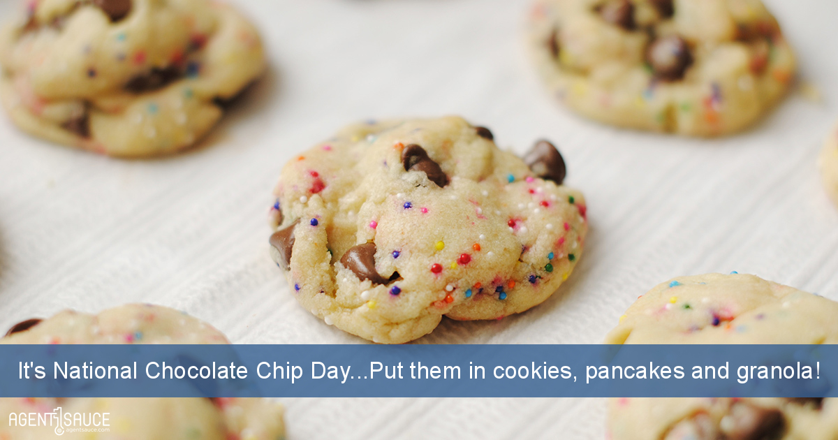 It's National Chocolate Chip Day...Put them in cookies, pancakes and granola!