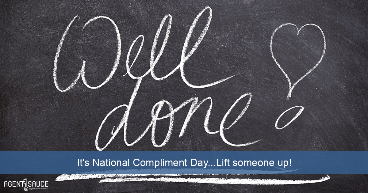 It's National Compliment Day...Lift someone up!