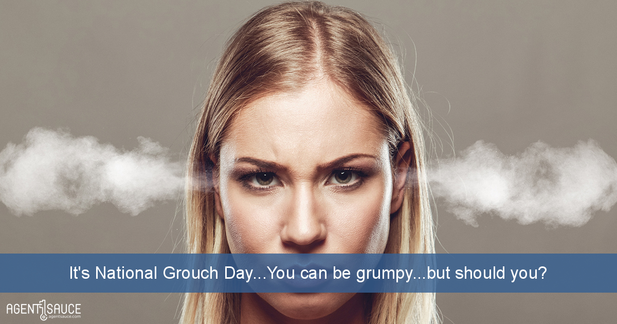 It's National Grouch Day