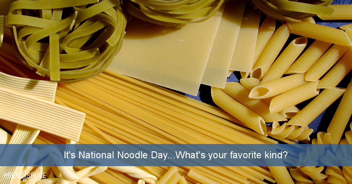 It's National Noodle Day...What's your favorite kind?