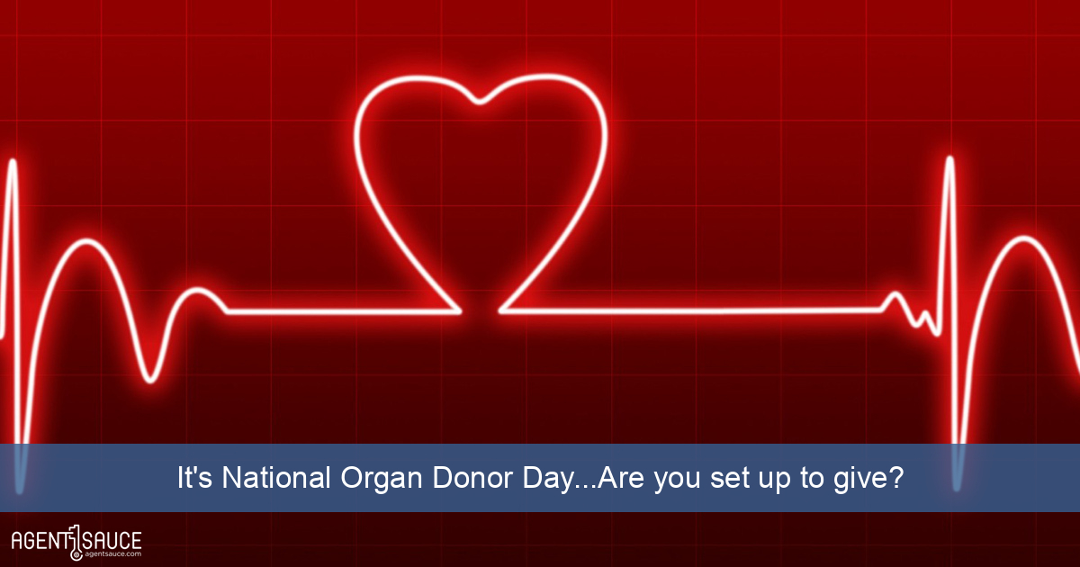 It's National Organ Donor Day...Are you set up to give?