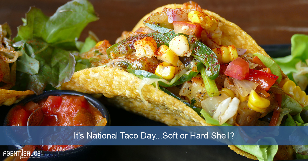 It's National Taco Day...Soft or Hard Shell?