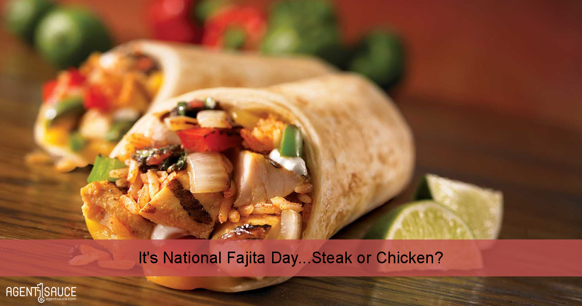 It's National Fajita Day