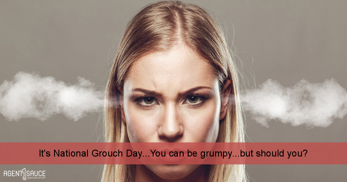 It's National Grouch Day
