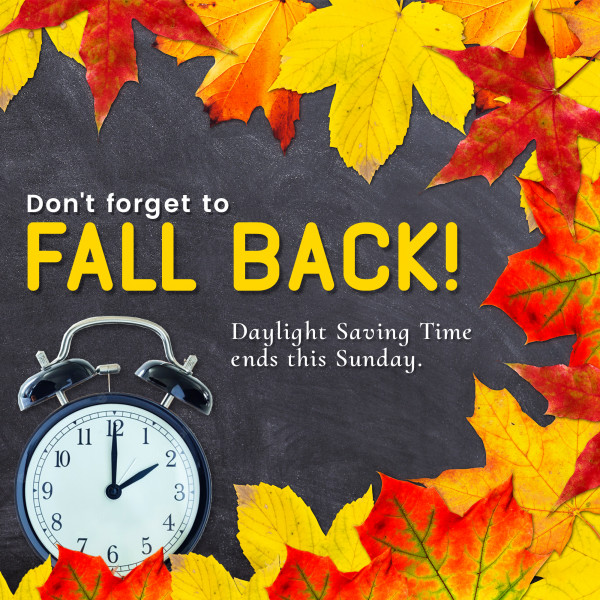 Time to Fall Back!